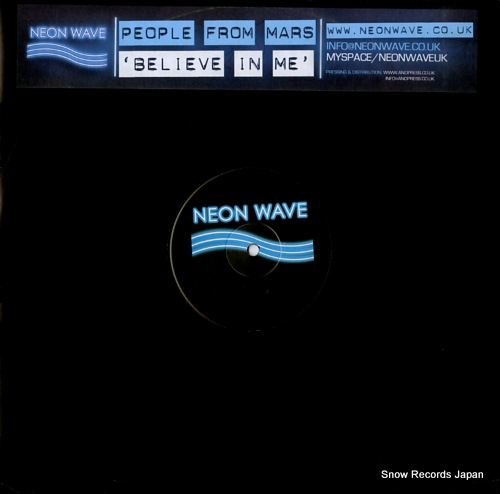 PEOPLE FROM MARS believe in me NEONWAVE005 - front cover