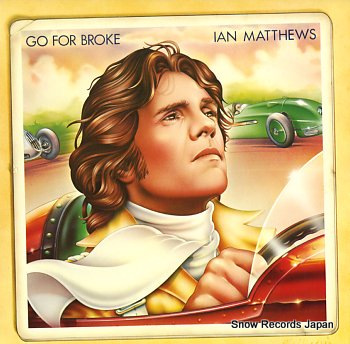 MATTHEWS, IAN go for broke 25AP1391