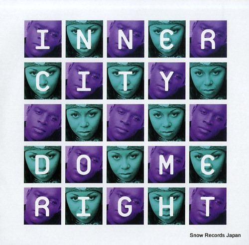 INNER CITY do me right SIXXT2