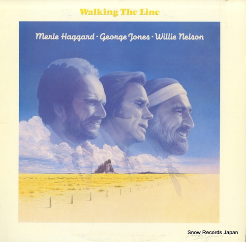 HAGGARD, MERLE, GEORGE JONES, WILLIE NELSON walking the line FE40821