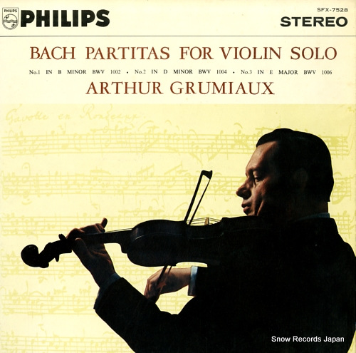 GRUMIAUX, ARTHUR bach; partitas for violin solo SFX-7528