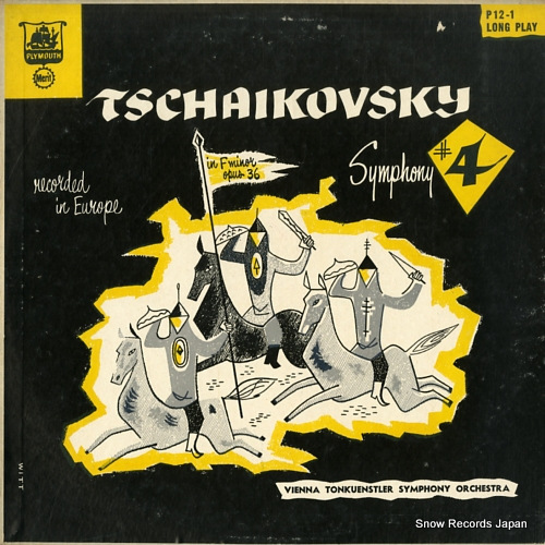 VIENNA TONKUNSTLER SYMPHONY ORCHESTRA tchaikovsky; symphony no.4 in f minor, op.36 P12-1