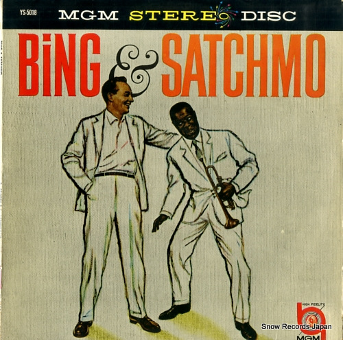 CROSBY, BING, AND LOUIS ARMSTRONG bing & satchmo YS-5018
