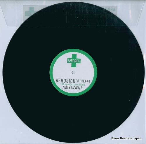 MIYAZAWA afrosick remix#1 FIVED-2