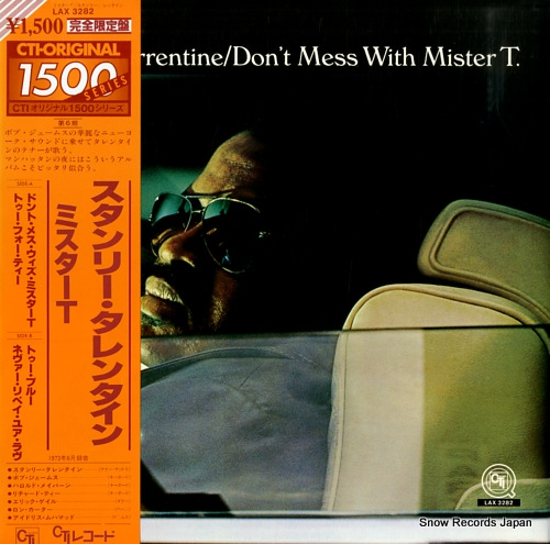 TURRENTINE, STANLEY don't mess with mister t. LAX3282