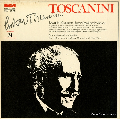 TOSCANINI, ARTURO toscanini conducts rossini, verdi and wagner AT-1074