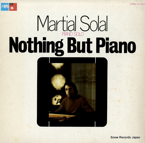 SOLAL, MARTIAL noting but piano UXP-52-P