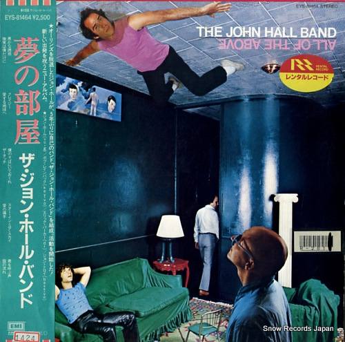 HALL, JOHN, BAND, THE all of the above EYS-81464