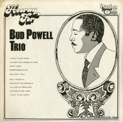 POWELL, BUD hooray for bud powell trio SESSIONDISC109 - front cover