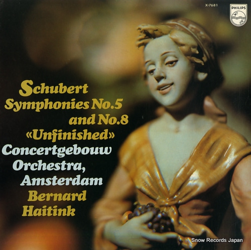 HAITINK, BERNARD schubert; symphonies no.5 and no.8 (unfinished) X-7681